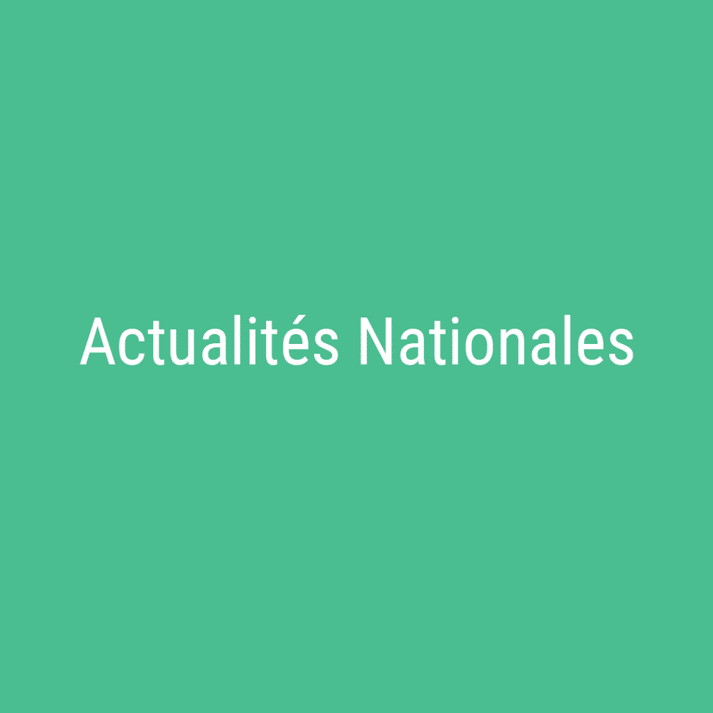 Actualités Nationales