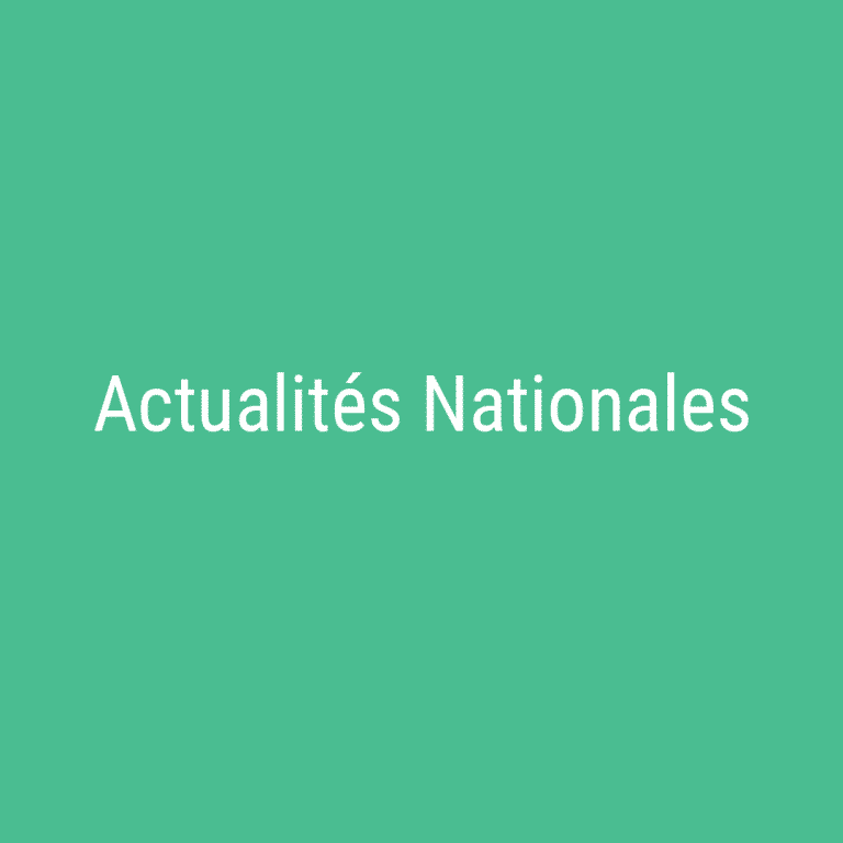 Actualités Nationales