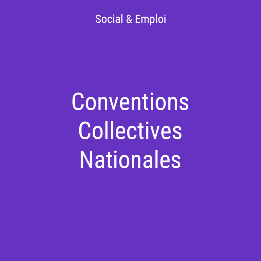 Conventions Collectives Nationales