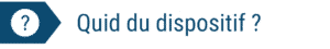 quid dispositif